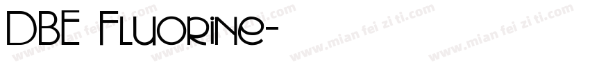 DBE Fluorine字体转换